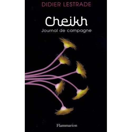 Cheikh - Journal De Campagne