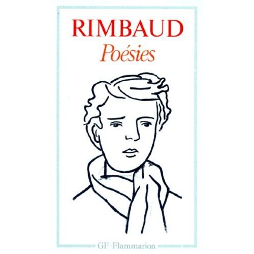Oeuvres/Arthur Rimbaud Tome 1 - Poésies