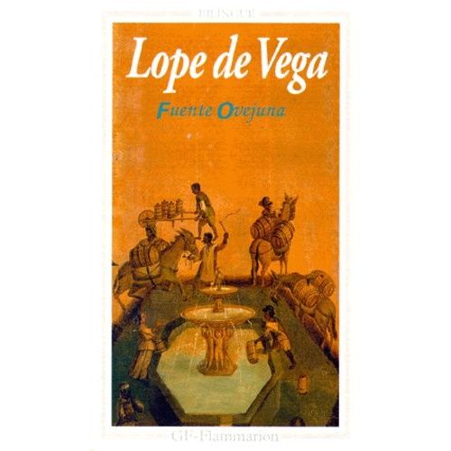 Fuente Ovejuna - Edition Bilingue Francais-Espagnol
