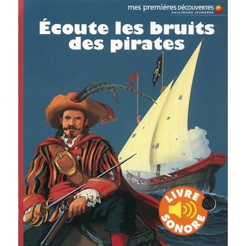 Ecoute Les Bruits Des Pirates