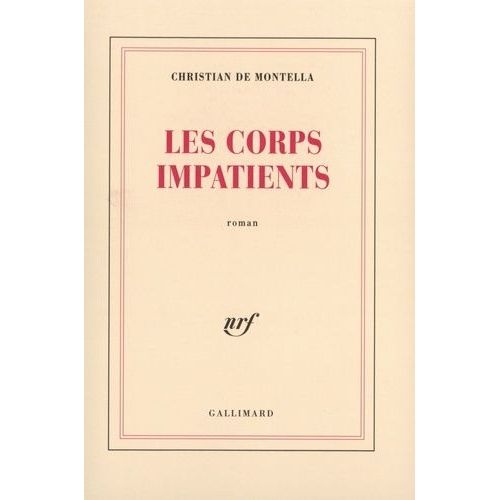 Les Corps Impatients