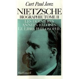 Nietzsche (Biographie) - Tome 2