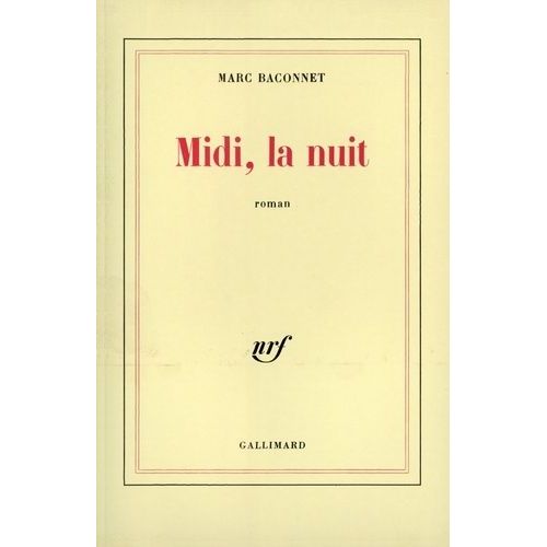Midi, La Nuit