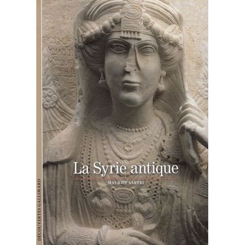 La Syrie Antique