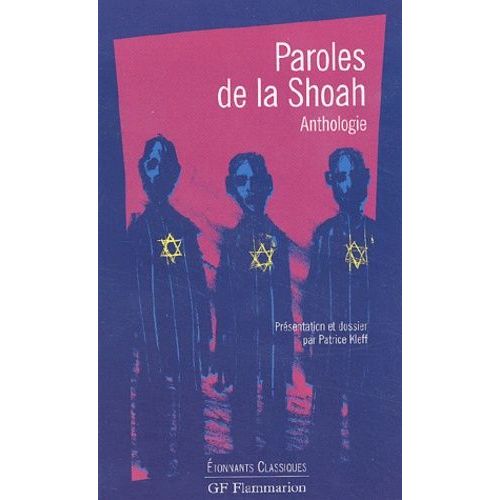 Paroles De La Shoah - Anthologie