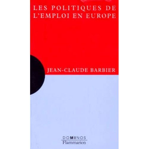 Les Politiques De L'emploi En Europe
