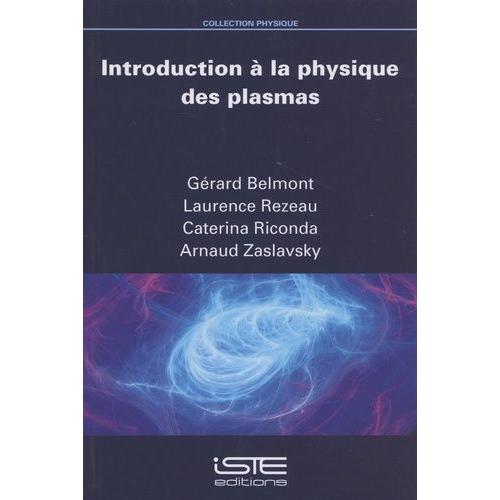 Introduction À La Physique Des Plasmas