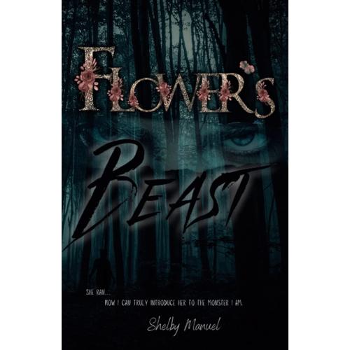 Flower's Beast: The Agency Soldiers (A Dark, Stalker Romance)