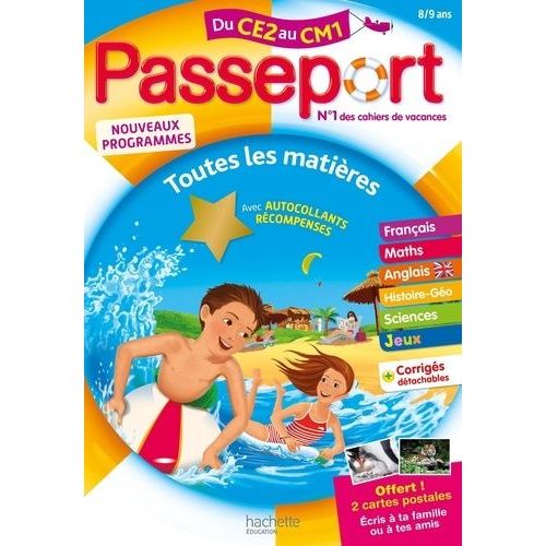 Passeport Toutes Les Matières Du Ce2 Au Cm1 - Cahier De Vacances 2019 - Avec Autocollants Récompenses