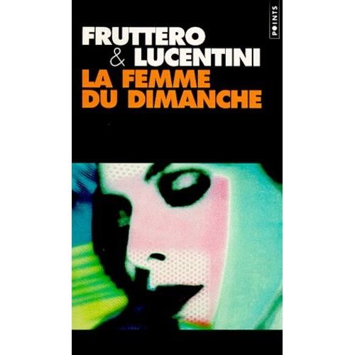La Femme Du Dimanche