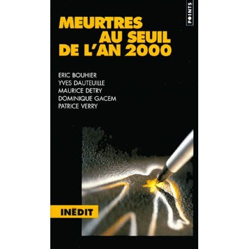 Meurtres Au Seuil De L'an 2000