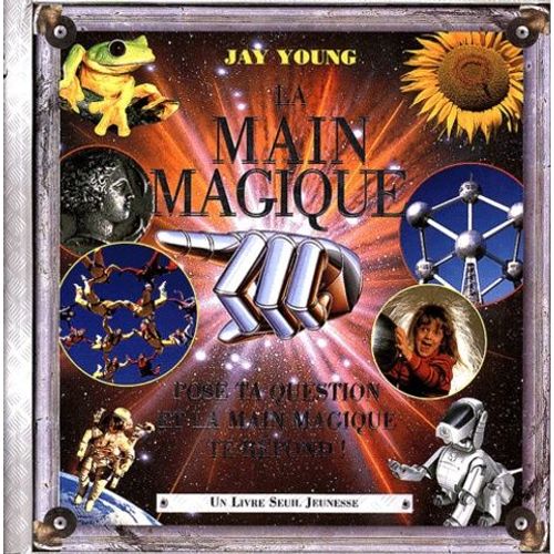 La Main Magique - Pose Ta Question Et La Main Magique Te Répond !