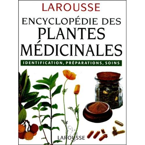 Encyclopédie Des Plantes Médicinales