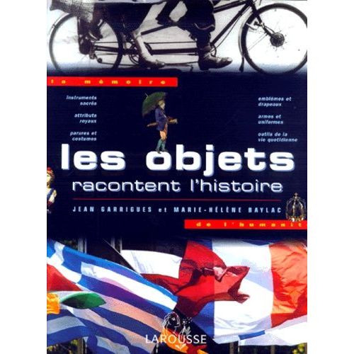 Les Objets Racontent L'histoire