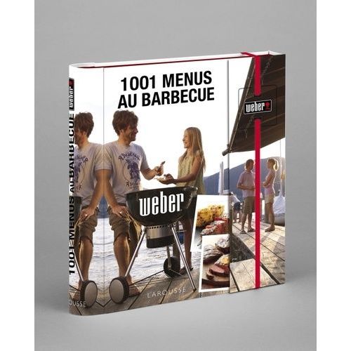 1001 Menus Au Barbecue Weber