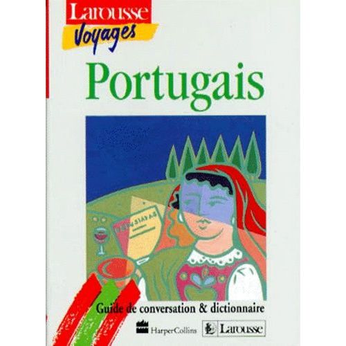 Portugais - Guide De Conversation Et Dictionnaire