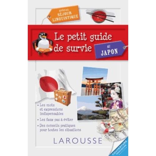 Le Petit Guide De Survie Au Japon - Spécial Premier Séjour