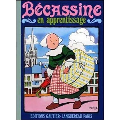 Bécassine Tome 2 - Bécassine En Apprentissage