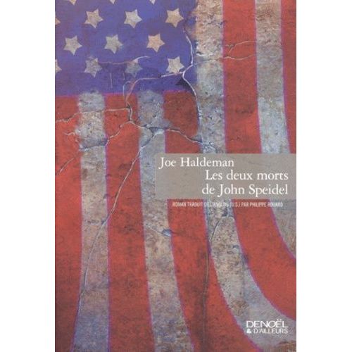Les Deux Morts De John Speidel