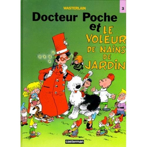 Docteur Poche - Et Le Voleur De Nains De Jardin