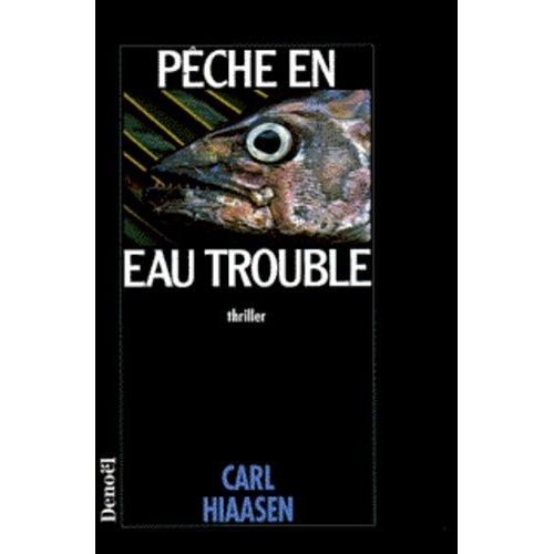 Pêche En Eau Trouble