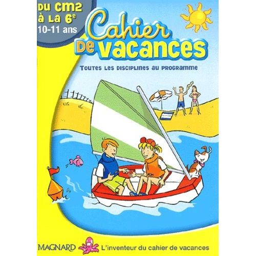 Cahier De Vacances Du Cm2 À La 6e