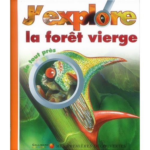 J'explore La Forêt Vierge De Tout Près