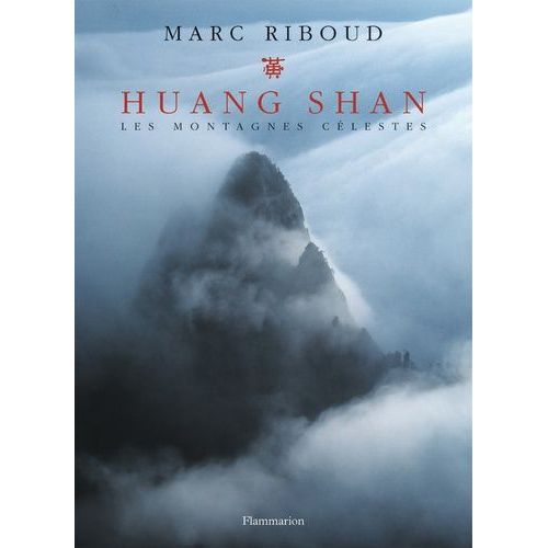 Huang Shan - Les Montagnes Célestes