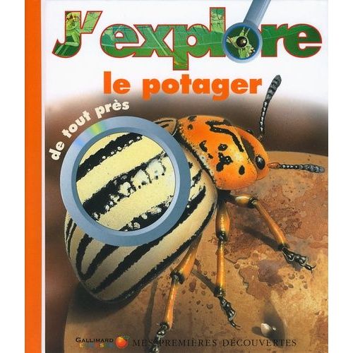 J'explore Le Potager De Tout Près