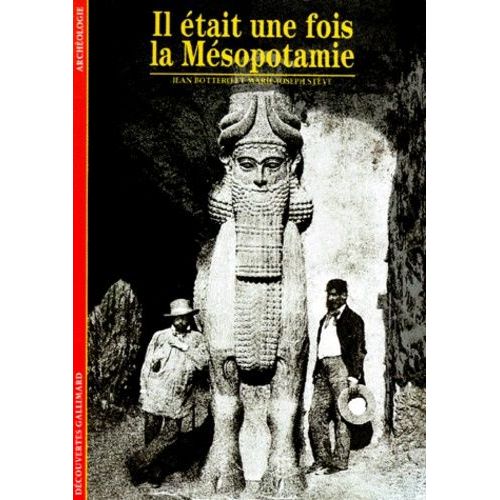 Il Était Une Fois La Mésopotamie