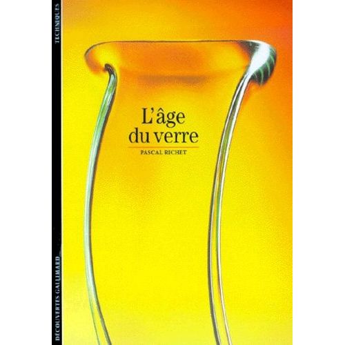 L'age Du Verre