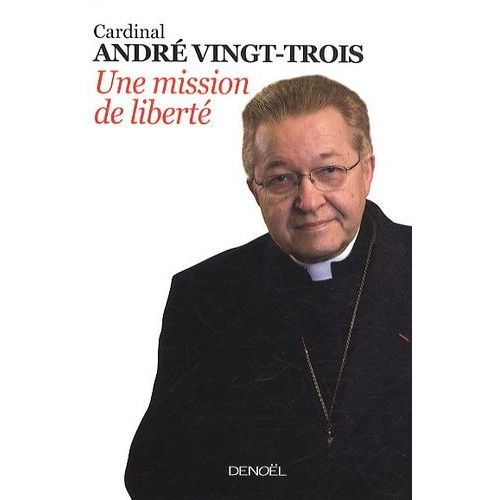 Une Mission De Liberté