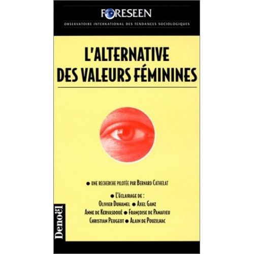 L'alternative Des Valeurs Féminines
