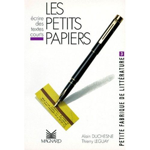Petite Fabrique De Littérature Tome 3 - Les Petits Papiers