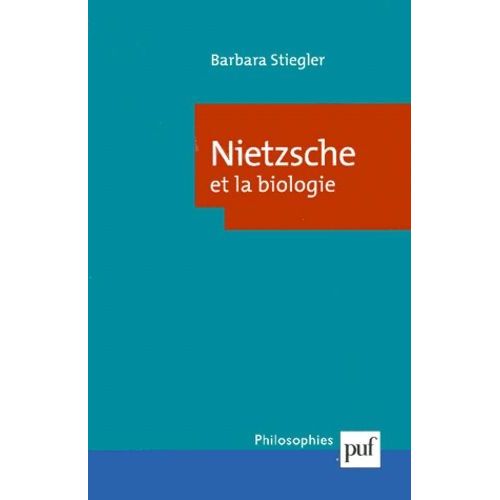 Nietzsche Et La Biologie