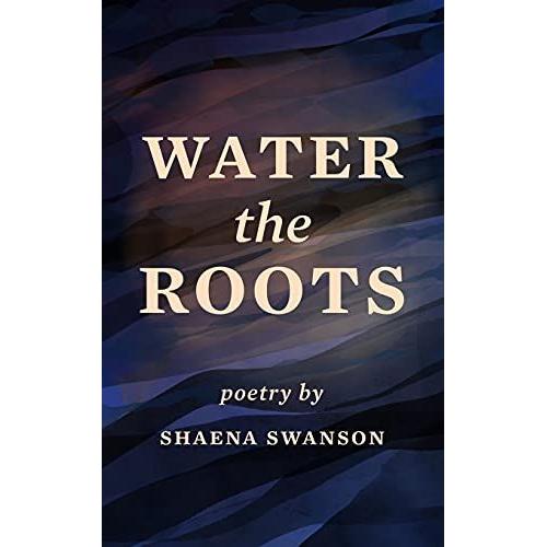 Water The Roots