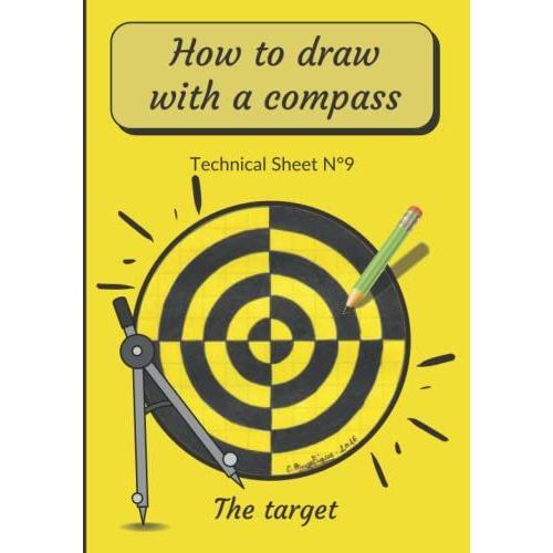 How To Draw With A Compass Technical Sheet N°9 The Target: Step-By-Step Easy To Draw Mandala For Beginners | Compass Drawing For Children | How To ... | Drawing Images Of A Circle | Mandala Junior