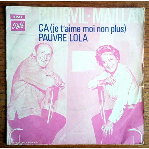 Bourvil Maillan Ça Je T'aime Moi Non Plus Gainsbourg 45t