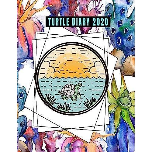 Turtle Diary 2020: Planner Nice Calendar For Sea Turtles & Tortoise | 1-Year Daily, Weekly & Monthly Organizer With Calendar, Appreciation Or ... Calendar Journal Activity Book (Planners)