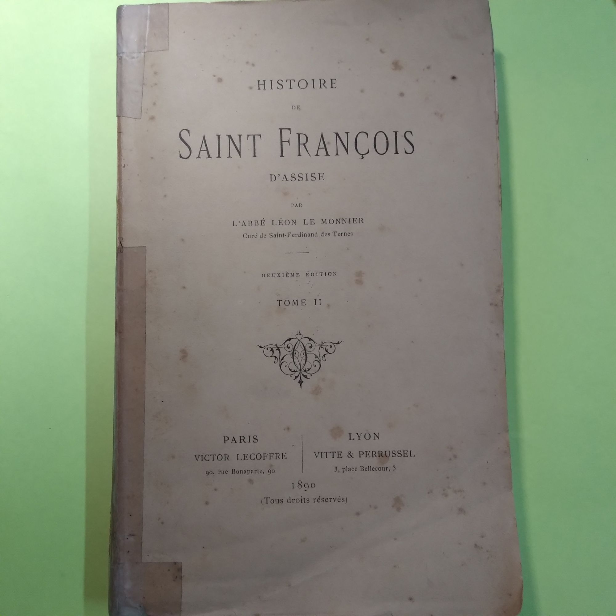 Histoire De Saint - François D'assise - Tome 2