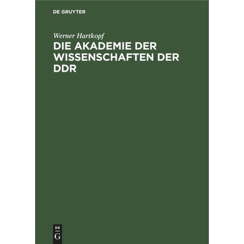 Die Akademie Der Wissenschaften Der Ddr