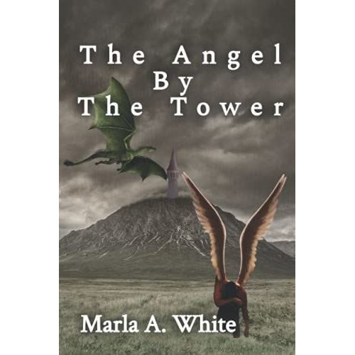 The Angel By The Tower (The Keeper Chronicles)