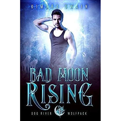 Bad Moon Rising (Dog River Wolfpack)