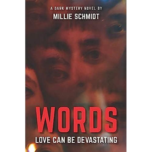 Words: Love Can Be Devastating