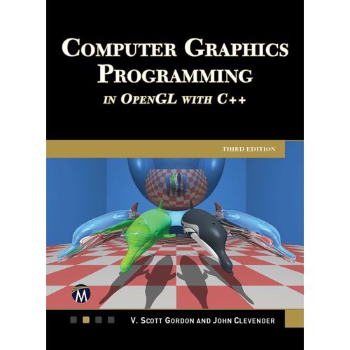Computer Graphics Programming In Opengl With C++