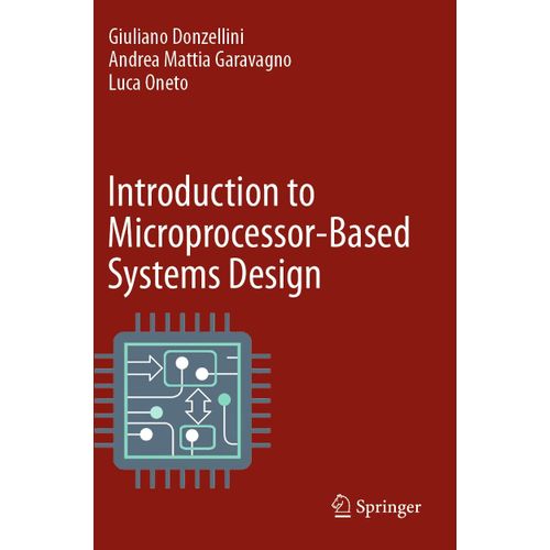 Introduction To Microprocessor-Based Systems Design