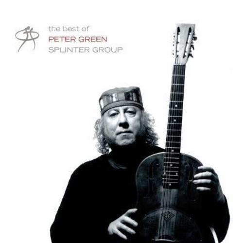 Very Best Of Peter Green S Splinter Group