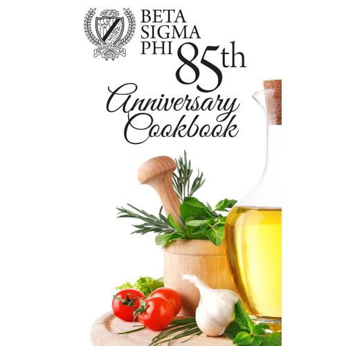Beta Sigma Phi 85th Anniversary Cookbook - Hardback Edition