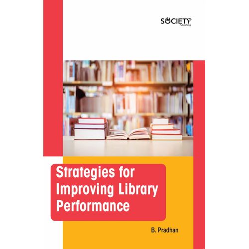 Strategies For Improving Library Performance