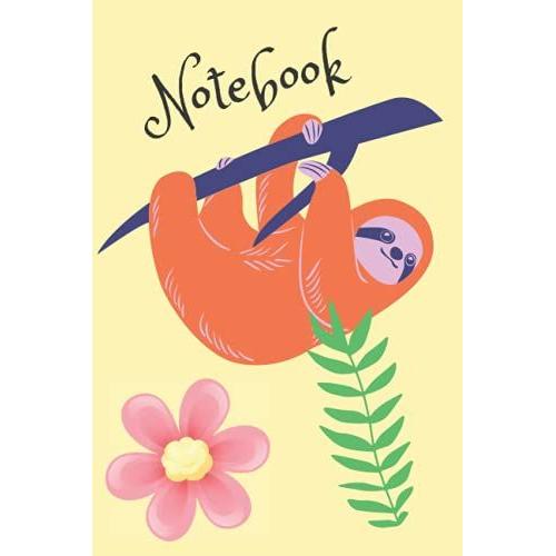 Notebook: Sloth And Plants Notebook